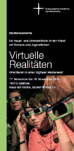 Flyer zu Virtuellen Realitäten
