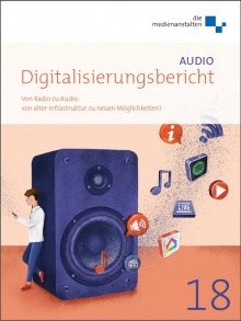 Cover Digitalisierungsbericht 2018 Audio