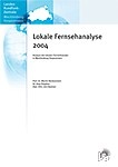 Cover: Lokale Fernsehanalyse 2004