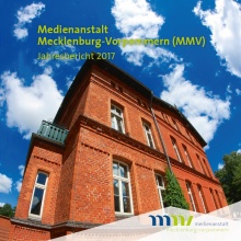 Cover: Medienanstalt Mecklenburg-Vorpommern: Jahresbericht 2017