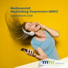 Cover: Medienanstalt Mecklenburg-Vorpommern: Jahresbericht 2018