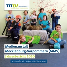 Cover: MEDIENANSTALT Mecklenburg-Vorpommern: Jahresbericht 2020