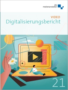 Cover: Digitalisierungsbericht Video 2021