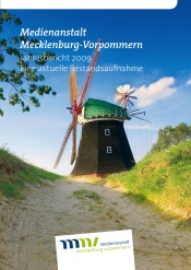 Cover: Medienanstalt Mecklenburg-Vorpommern: Jahresbericht 2009