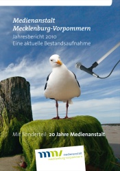 Cover: Medienanstalt Mecklenburg-Vorpommern: Jahresbericht 2010