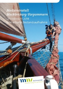 Cover: Medienanstalt Mecklenburg-Vorpommern: Jahresbericht 2014